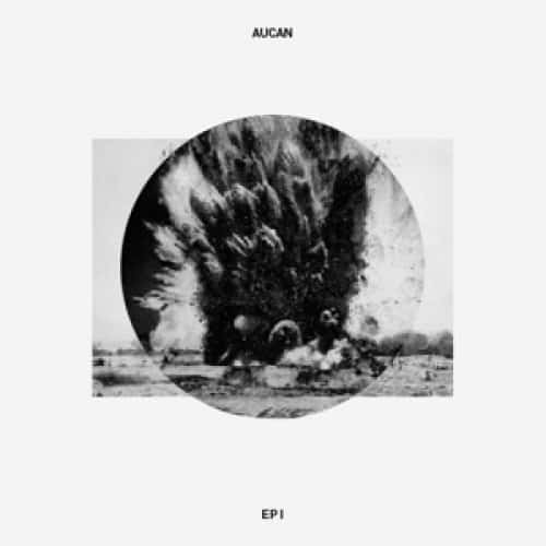 Aucan EP 1 2014