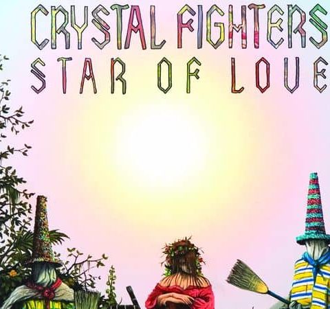 Crystal Fighters "Star of love" 2010