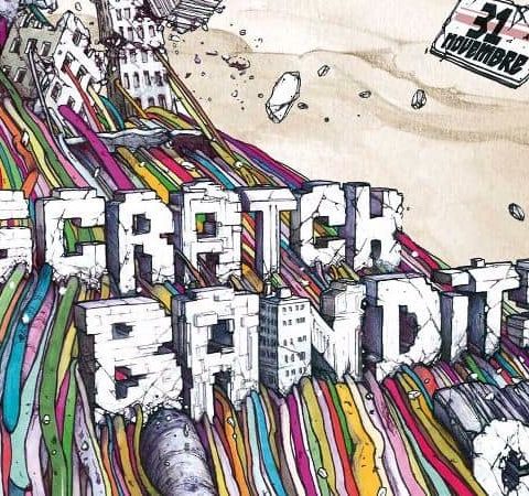 Critique scratch bandits crew 31 novembre