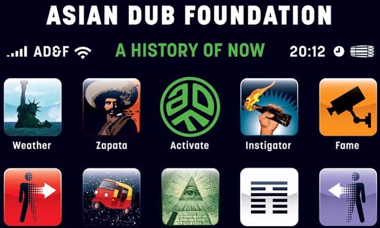 Critique Asian Dub Foundation A History of now 2011