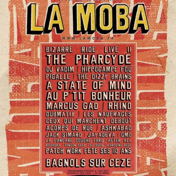 Concerts La Moba Bagnols Sur Cèze mai et juin 2017