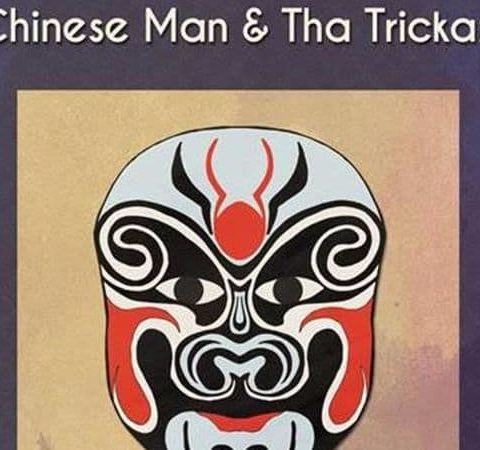Operaz Chinese man et Tha trickaz 2017