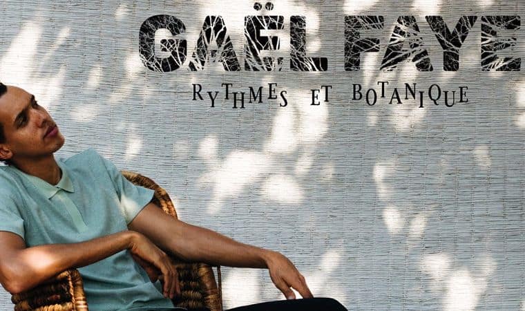 Album EP Rythmes et botanique Gaël Faye 2017