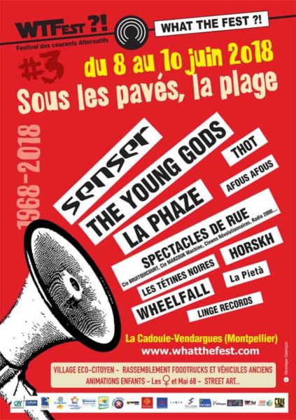 What the fest Montpellier Vendargues 2018 concours places à gagner