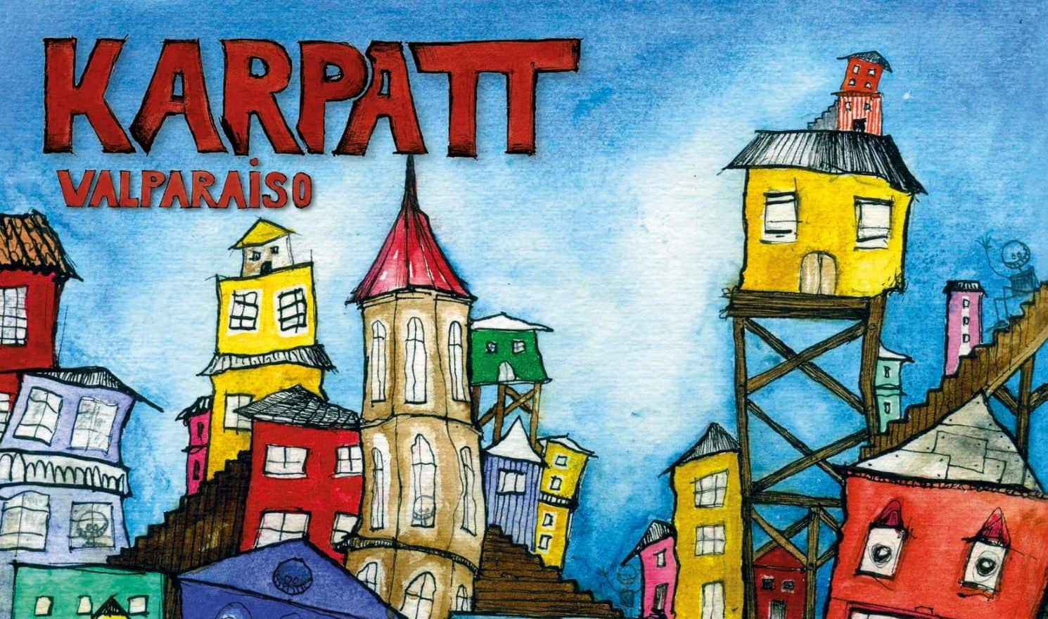 nouvel album karpatt valparaiso 2019