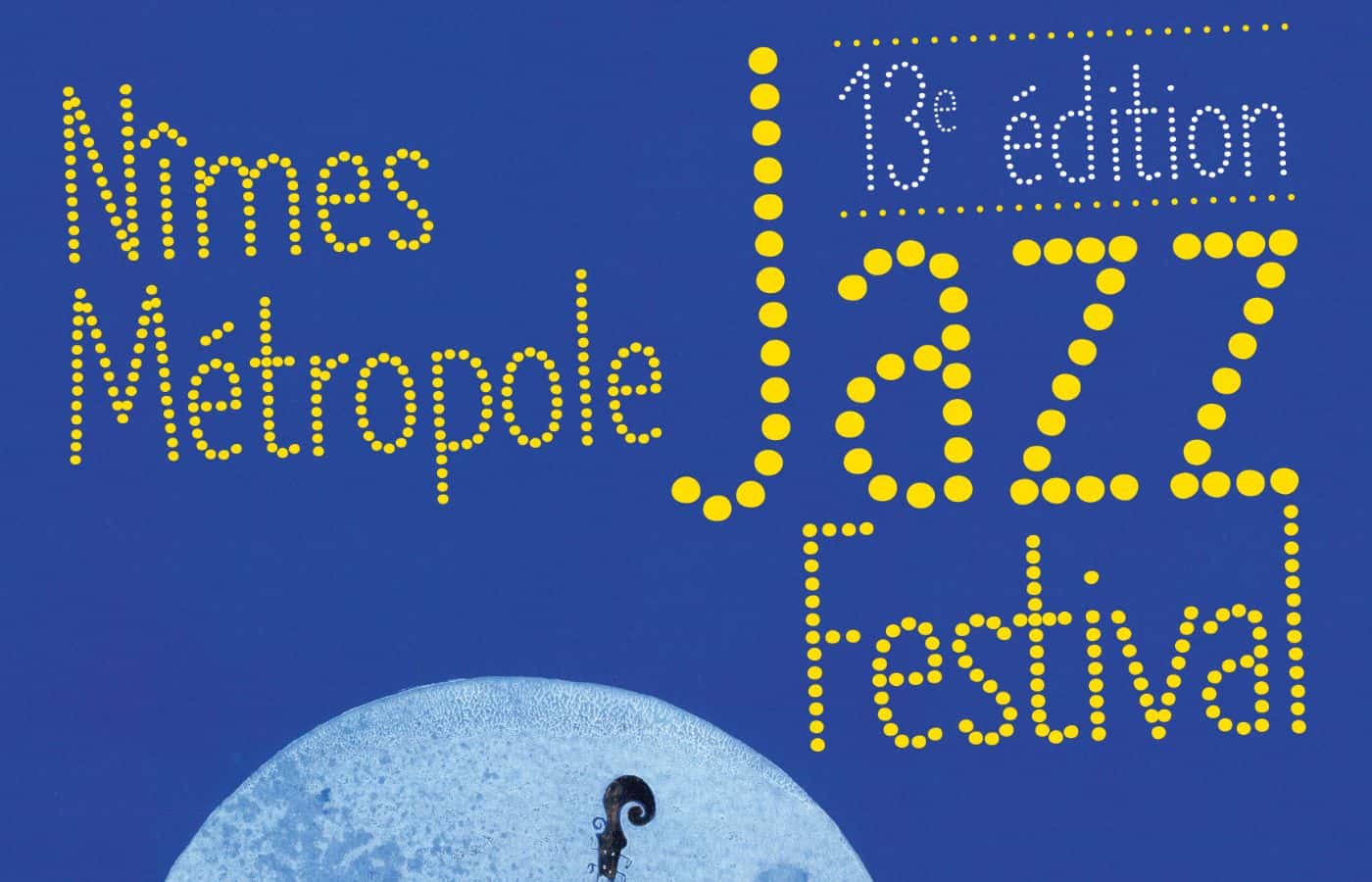 nimes jazz métropole festival 2019 places à gagner concours