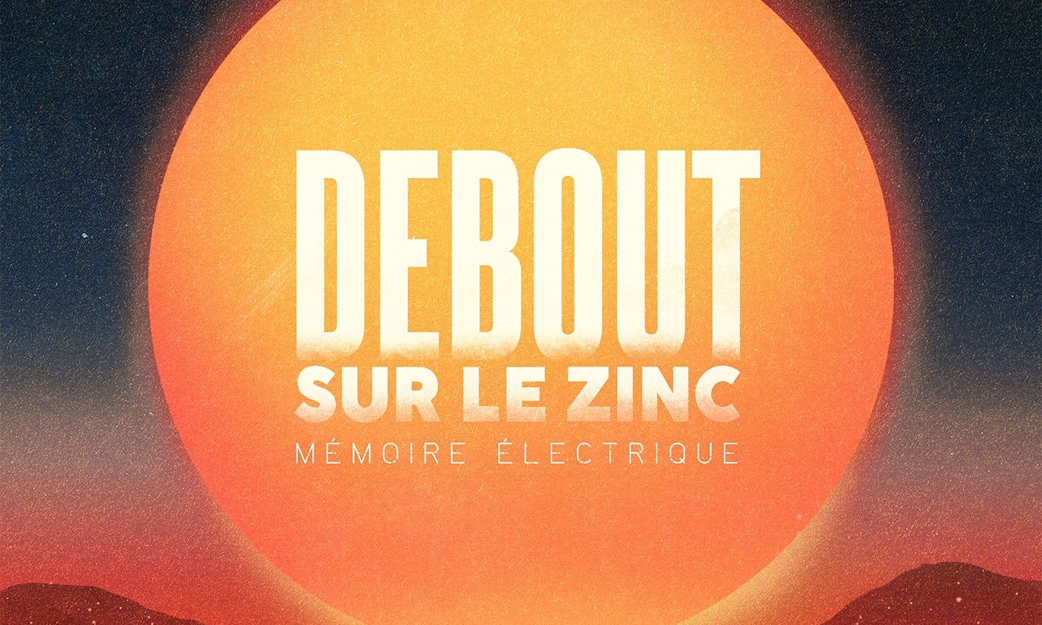 debout sur le zinc mémoire électrique chronique